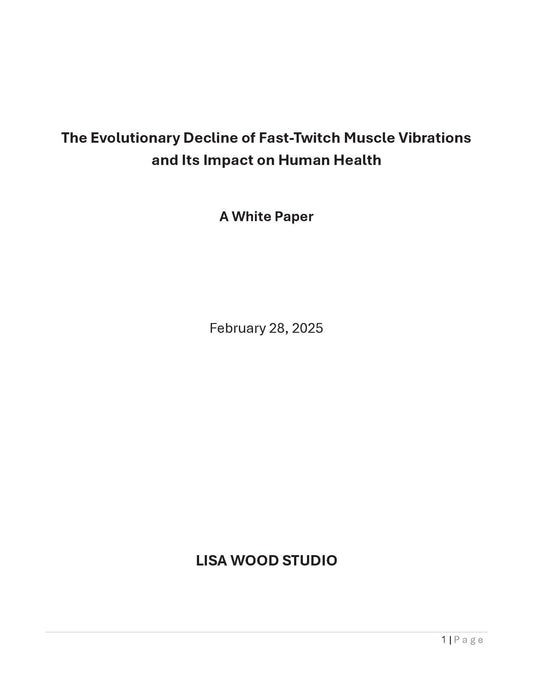 The Evolutionary Decline of Fast-Twitch Muscle Vibrations and Its Impact on Human Health